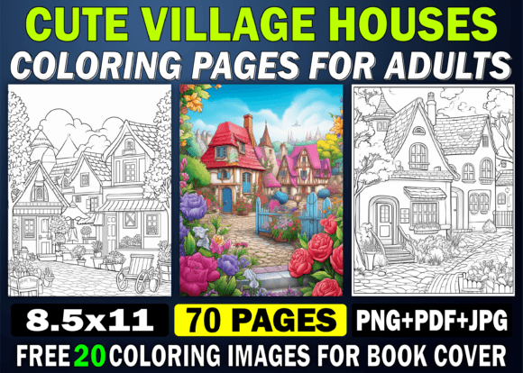 70 Village Houses Coloring Pages for Adults – A Complete KDP Resource