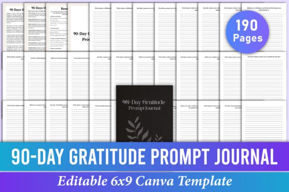 90-Day Gratitude Prompt Journal: Design Your Own Reflection Guide